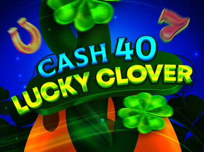 Cash 40 Bonus Clover